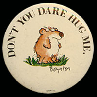 Don't You Dare Hug Me