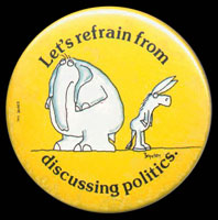 Let's Refrain From Discussing Politics