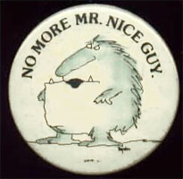 No More Mr. Nice Guy