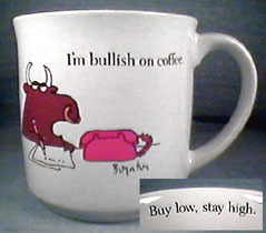 Bullish on Coffee