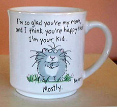 Glad You're My Mom