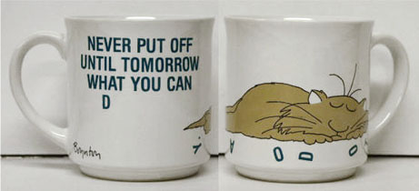 Never Put Off Until Tomorrow